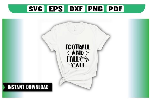 Football and Fall Y All SVG Design