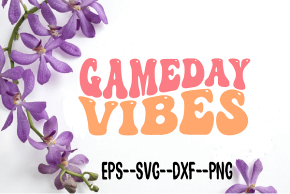 Gameday Vibes Football Retro Wavy SVG Graphics for Crafts