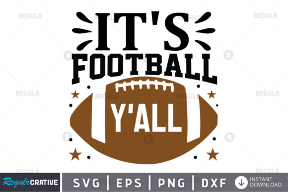 It’s Football Y’All SVG Design: Graphics for Crafts