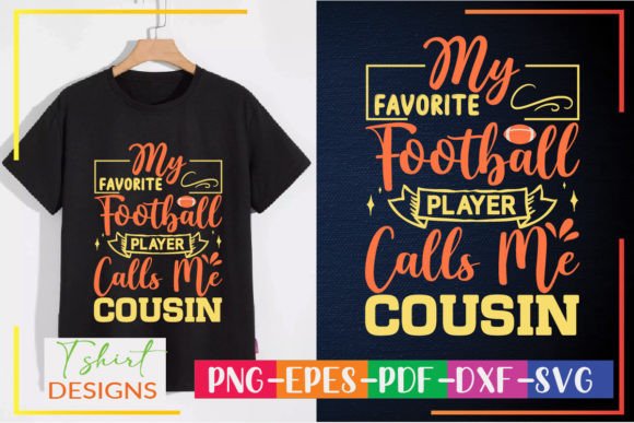 My Favorite Football Player Calls Me Cou Graphics